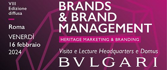 VIII Edizione diffusa di Brand & Brand Management, Heritage & Branding - Bulgari