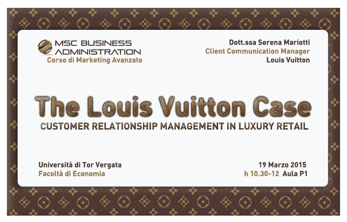 Serena Mariotti, Client Communication Manager at Louis Vuitton will be a guest at our Advanced ...