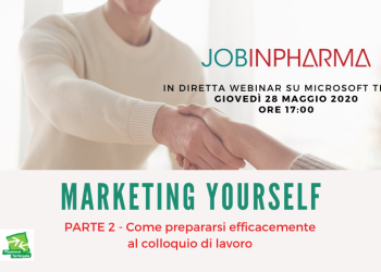 28 maggio 2020, Marketing Yourself, JobinPharma Webinar – Parte II