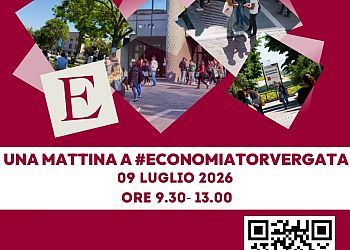 UNA MATTINA A #ECONOMIATORVERGATA 2026 - 9 luglio 2026