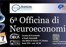 6° Officina di Neuroeconomia