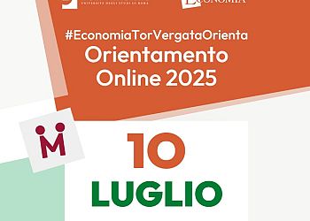 #EconomiaTorVergataOrienta Live 2025 - Orientamento