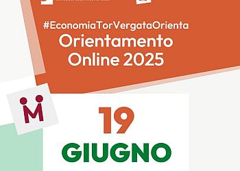 #EconomiaTorVergataOrienta Live 2025 - Orientamento
