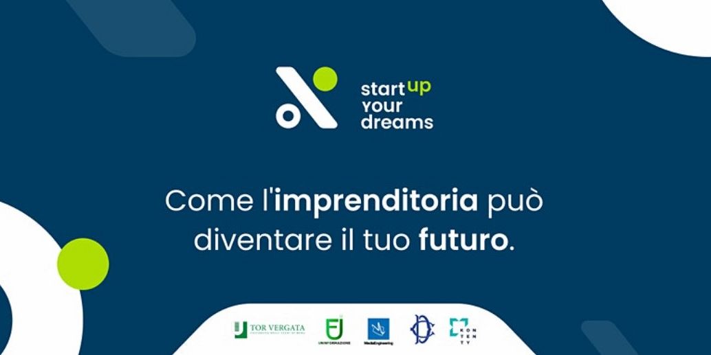 Start up Your Dreams: Paola Paniccia e Michela Mari all'iniziativa per l'imprenditorialità dell'Associazione studentesca Uninformazione