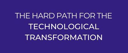  NEW EXTRA ACTIVITY - THE HARD PATH FOR THE TECHNOLOGICAL TRANSFORMATION (3 CFU - 18hrs) - (A.Y. 2023/2024) - from April 11st to May 14th, 2024 - (Building B - room S11)
