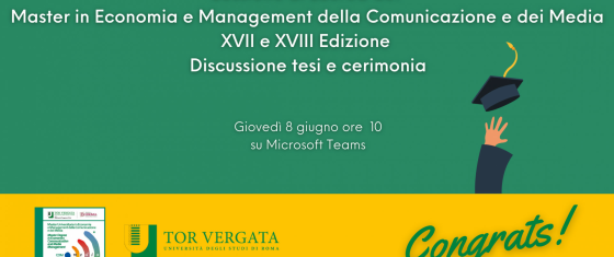 Sessione di Laurea - Master in Economia e Management della Comunicazione e dei Media