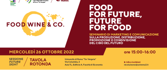 Food, Wine & Co. – Food for Future, Future for Food. 