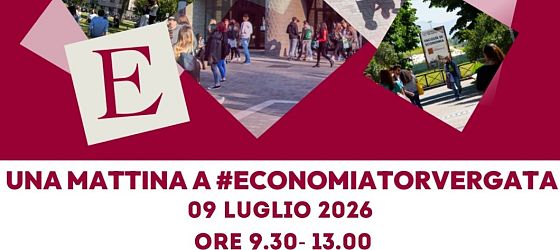 UNA MATTINA A #ECONOMIATORVERGATA 2026 
