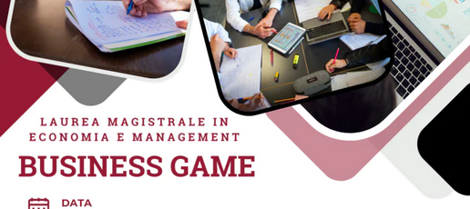 BUSINESS GAME Corso di Laurea Magistrale in Economia e Management