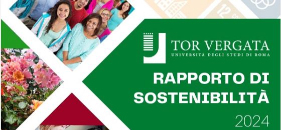 Online il Rapporto di Sostenibilità Tor Vergata relativo al 2024