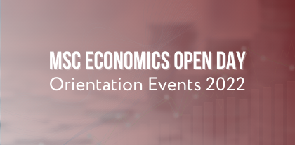MSc in Economics - Open Day