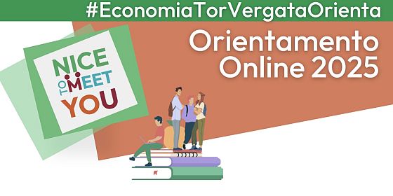 #EconomiaTorVergataOrienta Live 2025 - Orientamento 