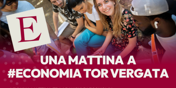 UNA MATTINA A #ECONOMIATORVERGATA 2026