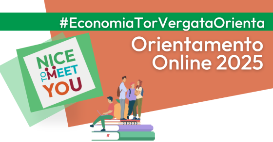 #EconomiaTorVergataOrienta Live 2025 - Orientamento online