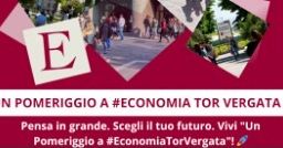 UN POMERIGGIO A #ECONOMIA TOR VERGATA
