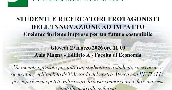 STUDENTI E RICERCATORI PROTAGONISTI DELL'INNOVAZIONE AD IMPATTO 