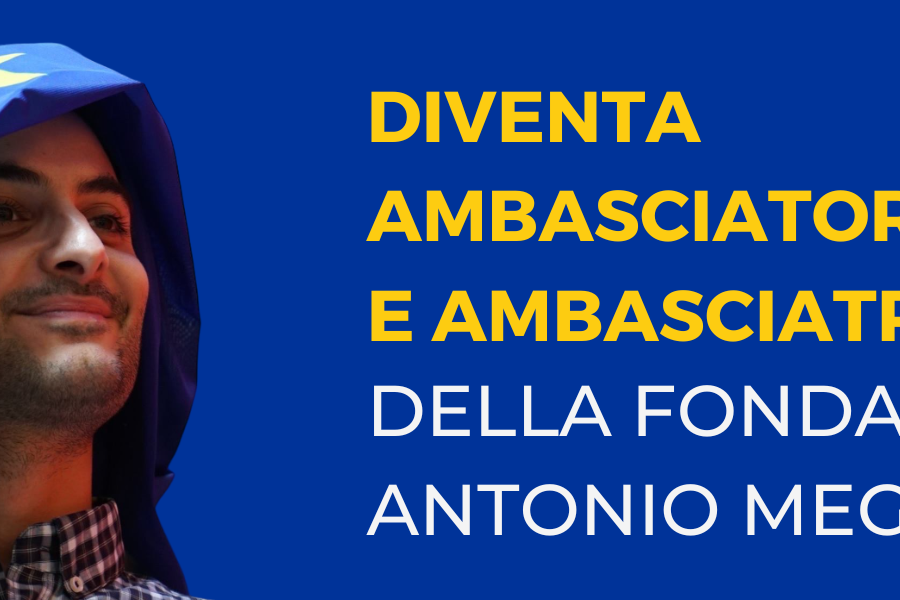 Fondazione Antonio Megalizzi – Progetto Ambasciatori