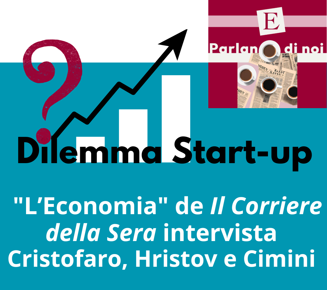 Il successo di una impresa emergente? La formula di Cristofaro, Cimini e Hristov su Il Corriere della Sera