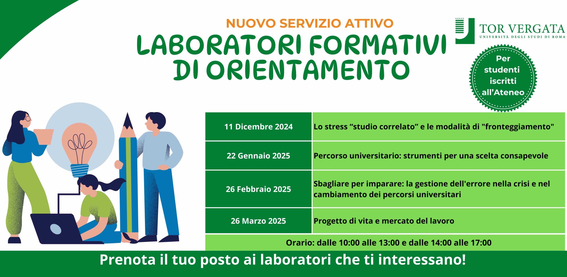 Nuovo servizio di orientamento in itinere: laboratori formativi di orientamento