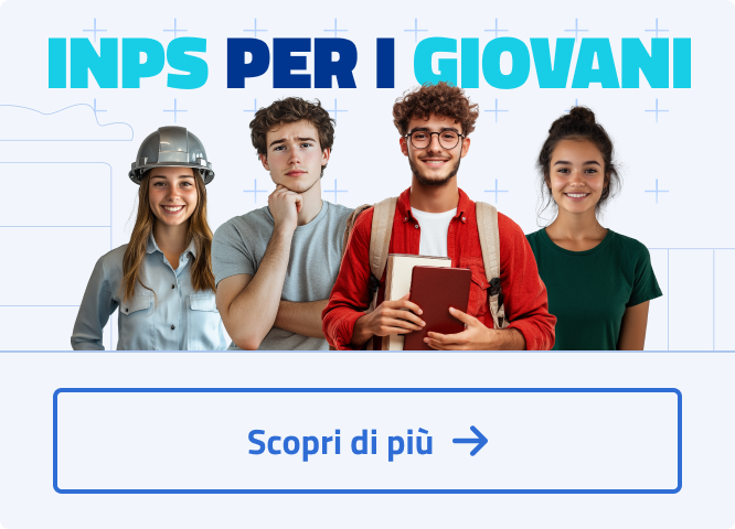 INPS per i giovani. Insieme per il tuo futuro 