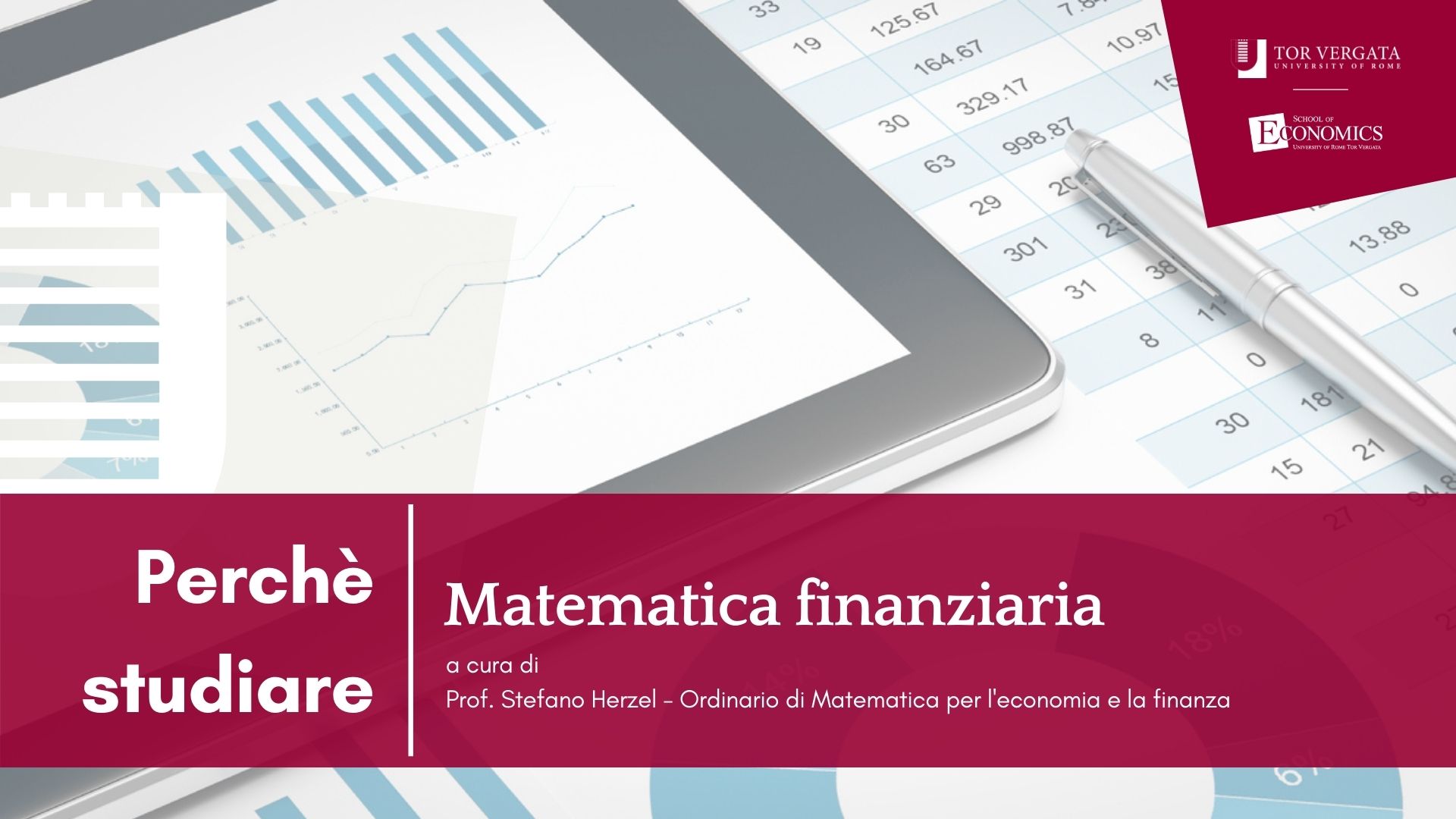 Matematica Finanziaria - Cosa si studia - Facoltà di Economia - Università  degli Studi di Roma 'Tor Vergata