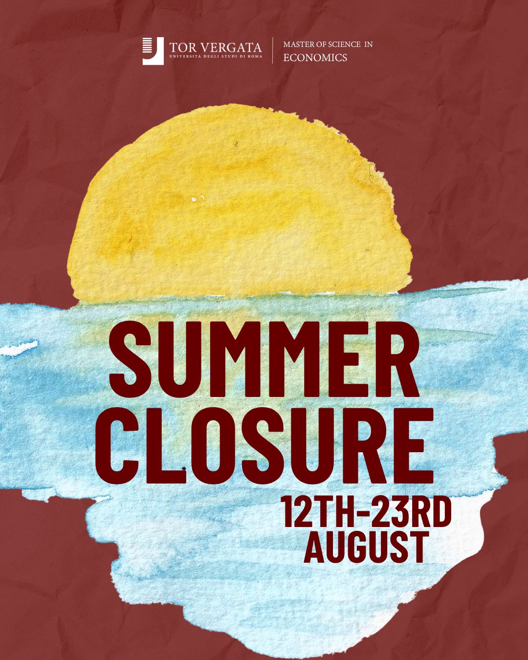 Summer Closure 