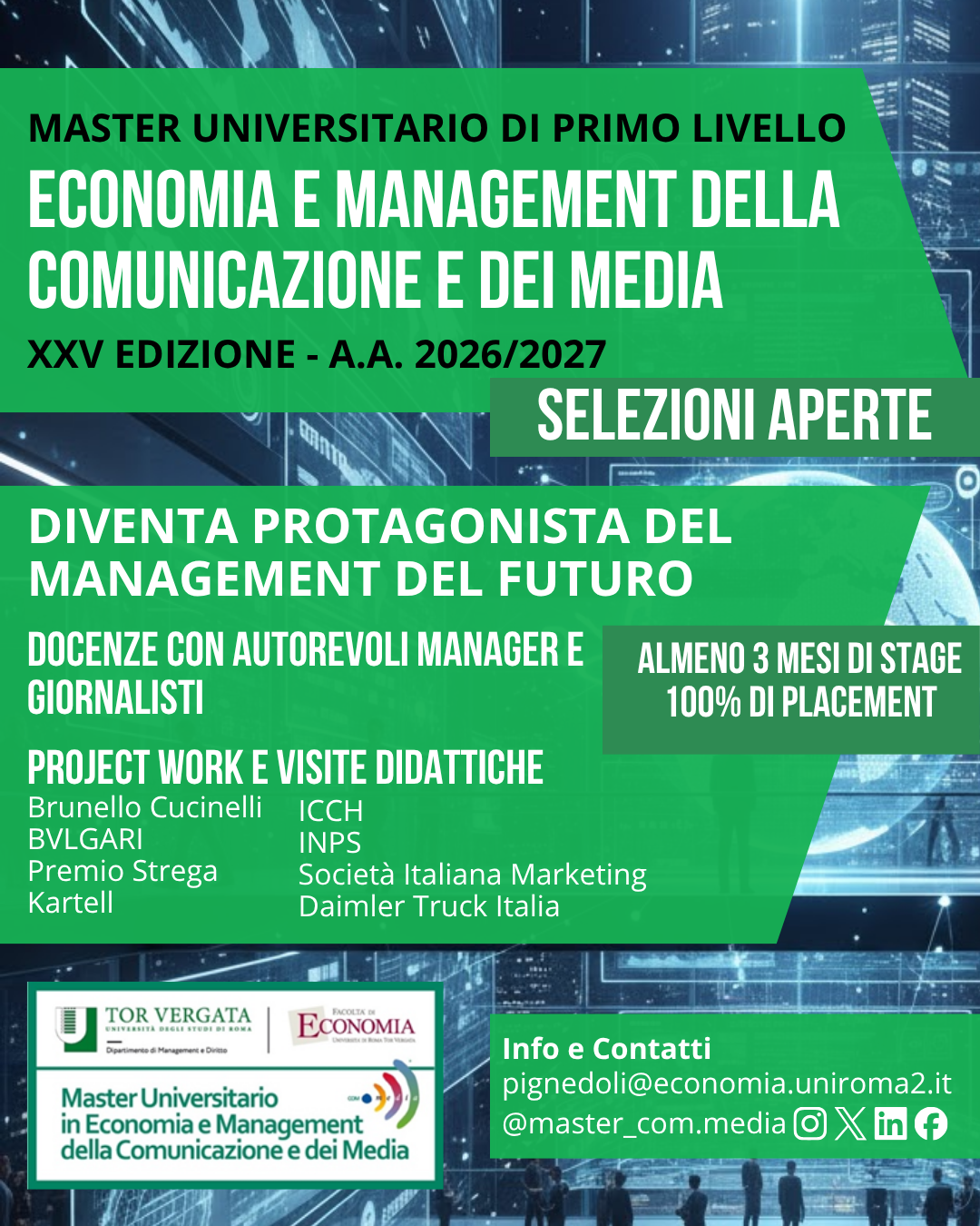 XXV EDIZIONE DEL MASTER IN ECONOMIA E MANAGEMENT DELLA COMUNICAZIONE E DEI MEDIA